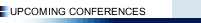 UPCOMING CONFERENCES